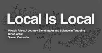 Mikayla Riley : A Journey Blending Art and Science in Tattooing
