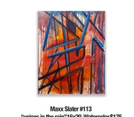 Maxx Slater, 113	“embers”11x14, $150