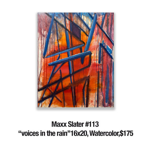 Maxx Slater, 113	“embers”11x14, $150