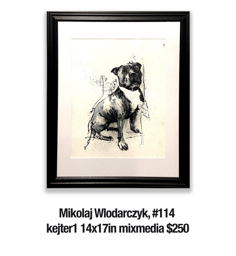 Mikolaj Wlodarczyk, 114	kejter1 14x17in mixmedia $250 (suplement photo)