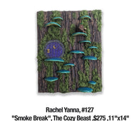 Rachel Yanna, 127	"Smoke Break", The Cozy Beast ,$275 ,11"x14"