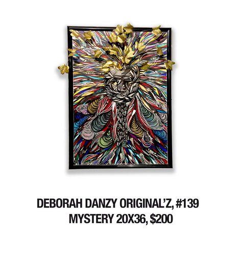 DEBORAH DANZY ORIGINAL’Z, 139  MYSTERY 20X36, $200