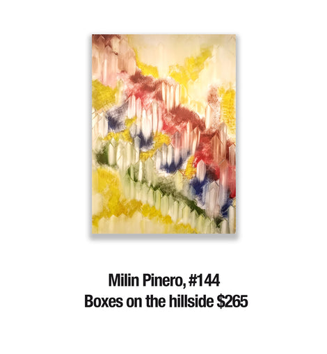 Milin Pinero, 144 Boxes on the hillside $265