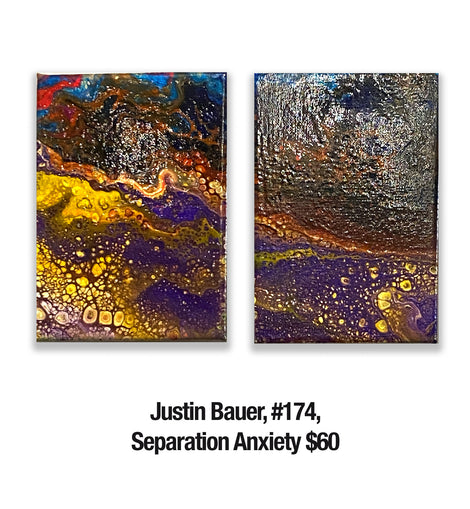 Justin Bauer, 174, Separation Anxiety $60