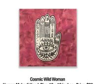 Cosmic Wild Woman 18Hamsa Mehndi Hand, Size: 10 x 10 inches , Price: $30