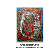 Greg Johnson, 40	"Entropy with Blue" 40x30 mixed media on ill. board $200