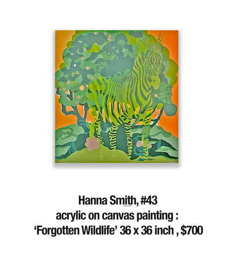 Hanna Smith, 43	acrylic on canvas painting : ‘Forgotten Wildlife’ 36 x 36 inch , $700