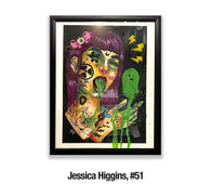 Jessica Higgins, 51	Toxic 11”x14” $125