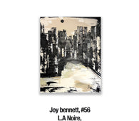 Joy bennett, 56	L.A Noire, $100.00, 24x30