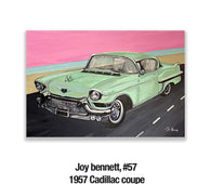 Joy bennett, 57	1957 Cadillac coupe, $400.00 , 24x36