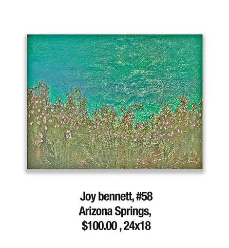 Joy bennett, 58	Arizona Springs, $100.00 , 24x18