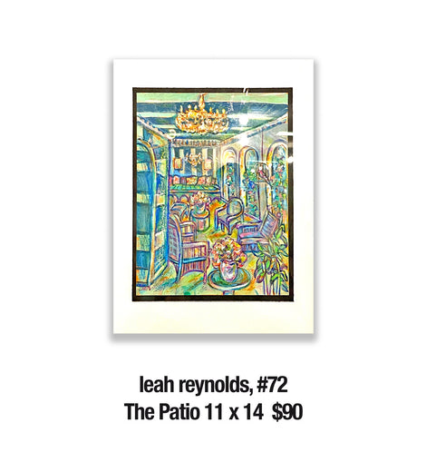 leah reynolds, 72	The Patio 11 x 14 $90