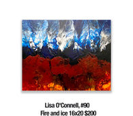 Lisa O'Connell, 90	Fire and ice 16x20 $200